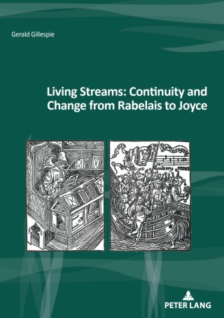 Cover image: Living Streams: Continuity and Change from Rabelais to Joyce 1st edition 9782807610217