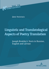 صورة الغلاف: Linguistic and Translatological Aspects of Poetry Translation 1st edition 9782807611764