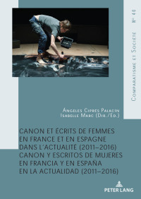Omslagafbeelding: Canon et écrits de femmes en France et en Espagne dans l'actualité (2011-2016) 1st edition 9782807612181
