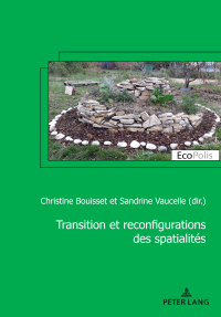 表紙画像: Transition et reconfiguration des spatialités 1st edition 9782807612266