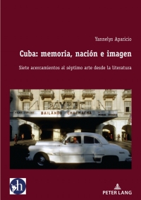 Imagen de portada: Cuba: memoria, nación e imagen 1st edition 9782807612617