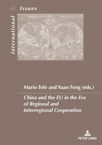 Cover image: China and the EU in the Era of Regional and Interregional Cooperation 1st edition 9782807613966