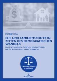 Imagen de portada: Ehe und Familienschutz in Zeiten des demografischen Wandels 1st edition 9782807614697