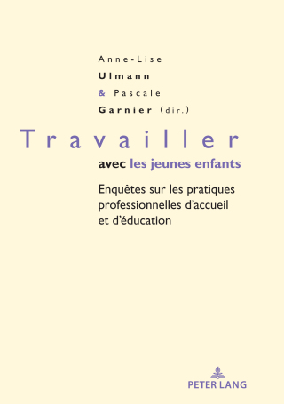 Cover image: Travailler avec les jeunes enfants 1st edition 9782807615090