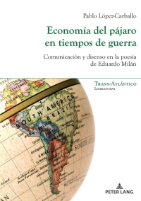 صورة الغلاف: Economía del pájaro en tiempos de guerra 1st edition 9782807615434