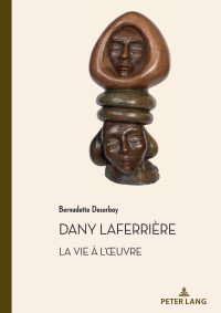 Omslagafbeelding: Dany Laferrière. La vie à l’œuvre 1st edition 9782807616929