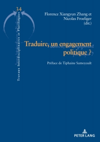 Cover image: Traduire, un engagement politique ? 1st edition 9782807617162