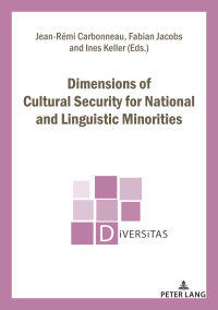 Cover image: Dimensions of Cultural Security for National and Linguistic Minorities 1st edition 9782807617278