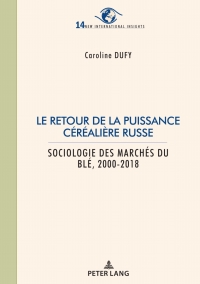 Cover image: Le retour de la puissance céréalière russe 1st edition 9782807617650