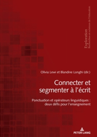 Titelbild: Connecter et segmenter à l’écrit 1st edition 9782807618121