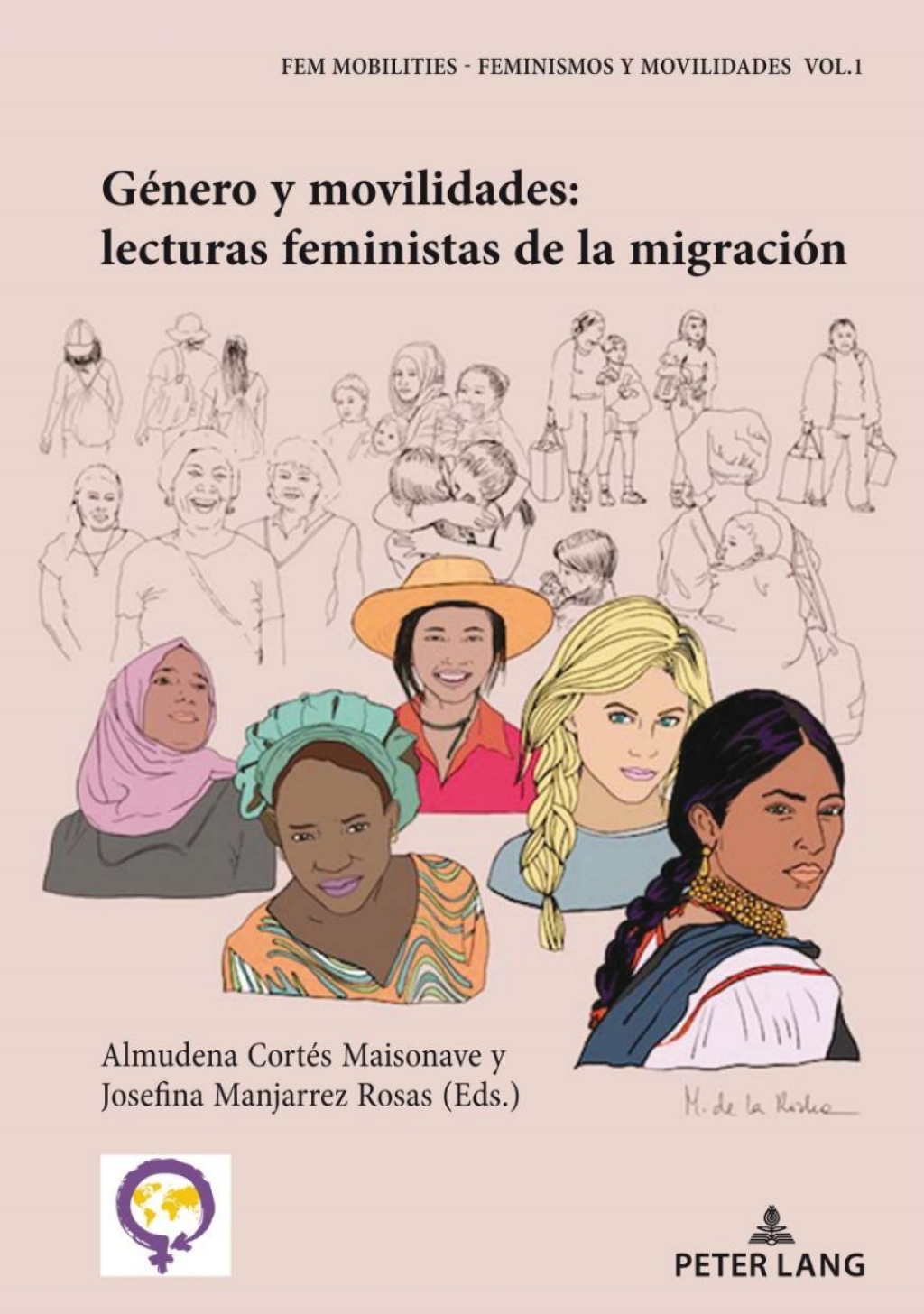 Género y movilidades: lecturas feministas de la migración 1st Edition