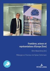 Cover image: Frontières, acteurs et représentations d’Europe (Fare) Grenzen, Akteure und Repraesentationen Europas 1st edition 9782807619593