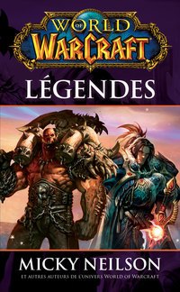 Cover image: World of Warcraft - Légendes 9782809432015