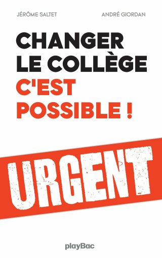 Cover image: Changer le collège, c'est possible ! 9782809664690