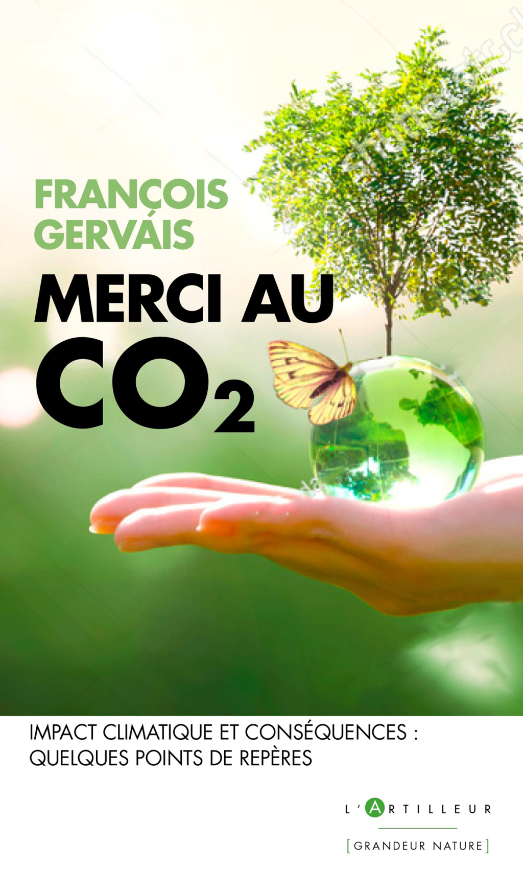 Merci au CO2 Impact climatique et conséquences : quelques points de repères