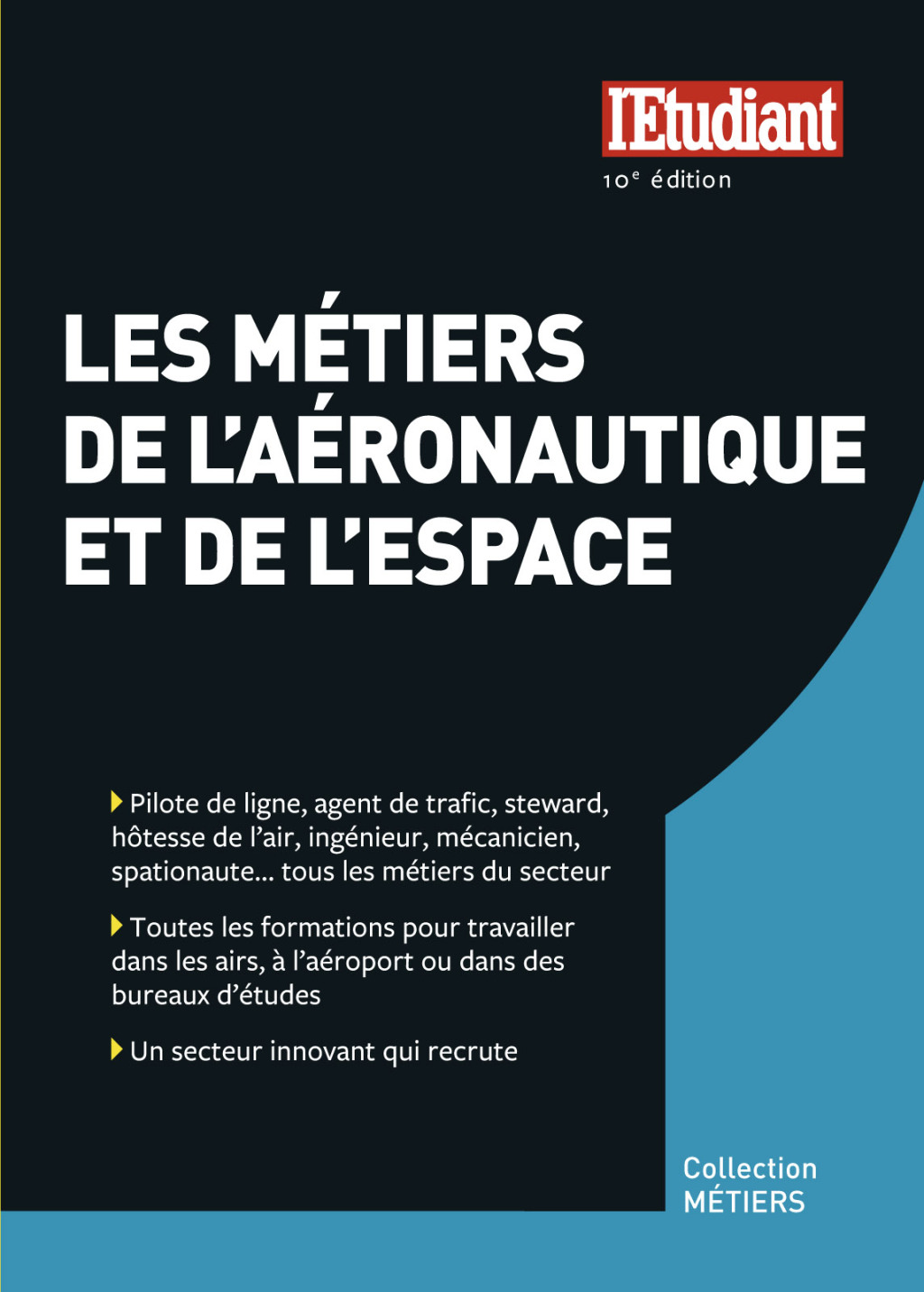 Les métiers de l’aéronautique et de l’espace – 10e Éditions