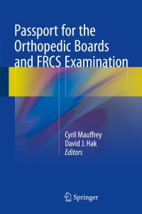 表紙画像: Passport for the Orthopedic Boards and FRCS Examination 9782817804743