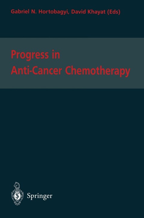 Progress in Anti-Cancer Chemotherapy - FULL INSTANT DOWNLOAD | PDF DOCX EPUB