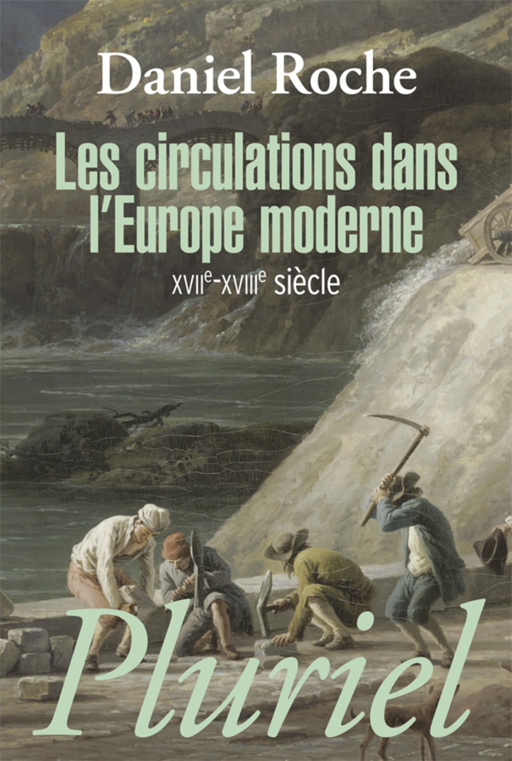 Les circulations dans l’Europe moderne XVIIe-XVIIIe siècle