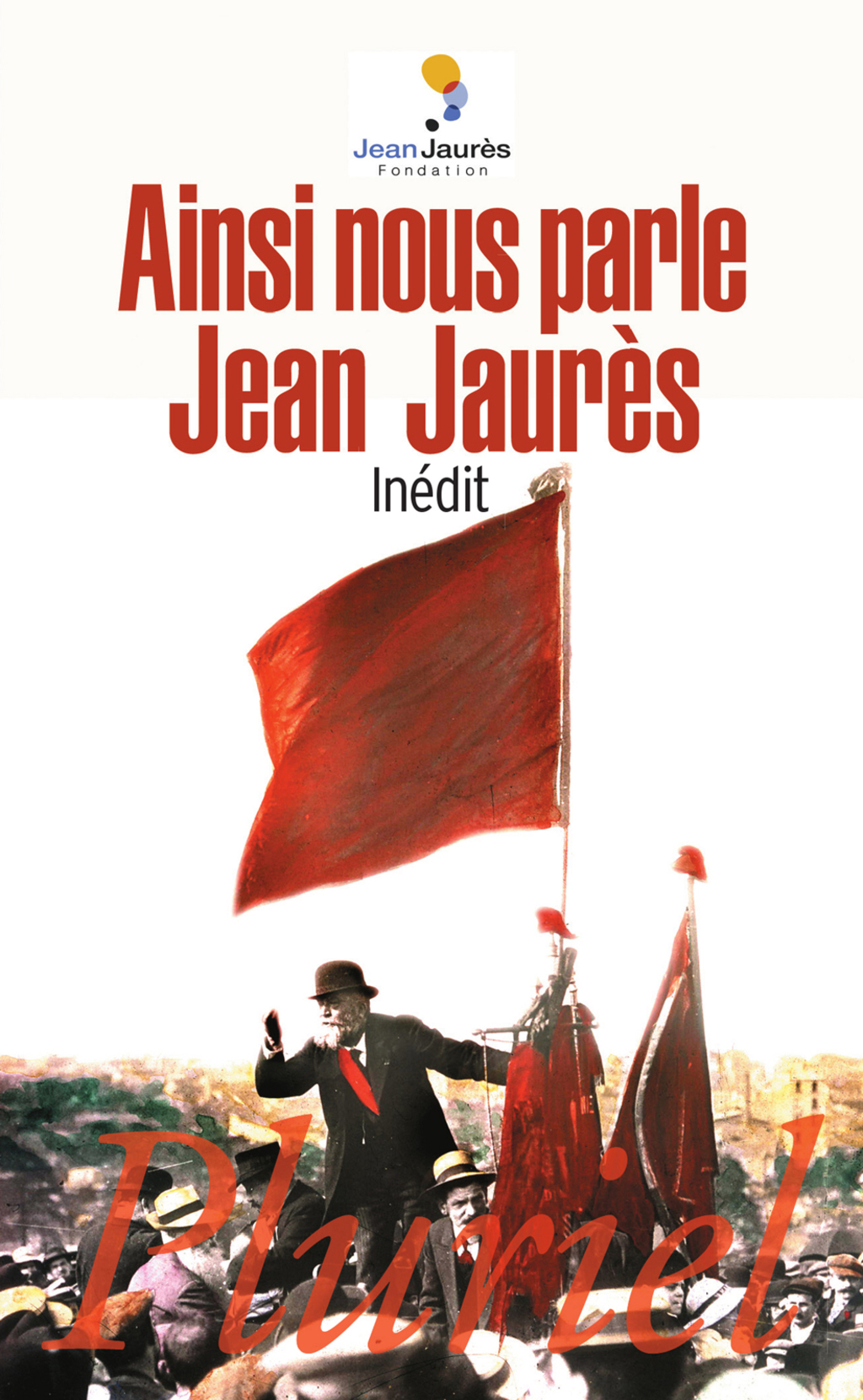 Ainsi nous parle Jean Jaurès