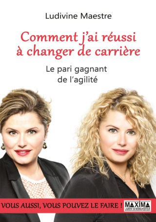 Cover image: Comment j'ai réussi à changer de carrière 9782840019930