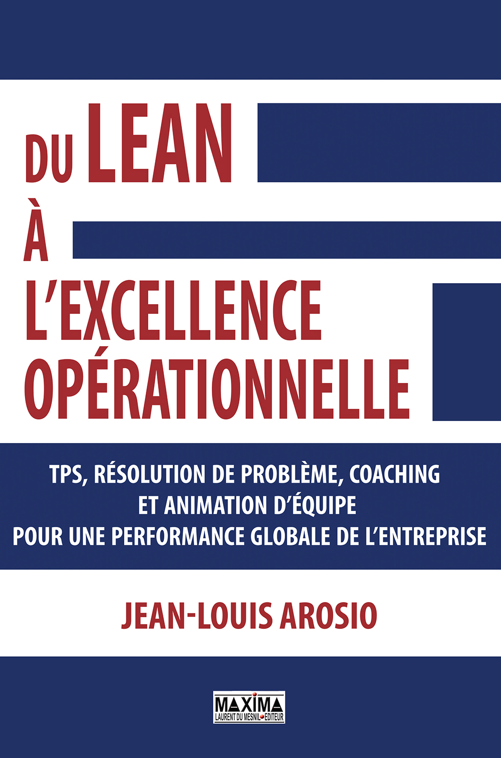 Du lean à l’excellence opérationnelle
