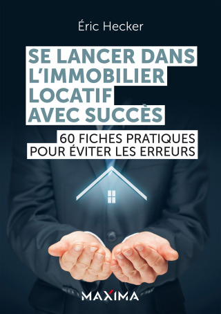 Cover image: Se lancer dans l'immobilier locatif avec succès 9782818811207