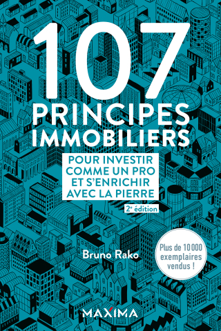 Cover image: 107 principes immobiliers pour investir comme un pro et s'enrichir avec la pierre - 2e éd. 2nd edition 9782818811801