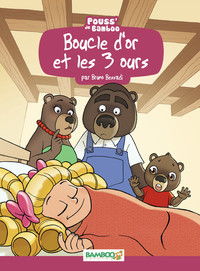Cover image: Boucle d'or et les 3 ours 9782818907108