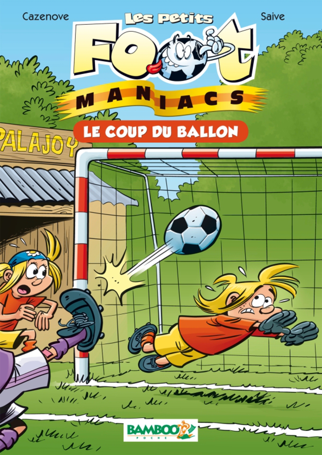 Les petits Footmaniacs – poche tome 01 Le coup du ballon