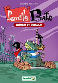 Cover image: Famille Pirate Bamboo Poche T1 9782818922767