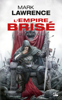 Cover image: L'Empire brisé, T2 : Le Roi écorché 9782811215712