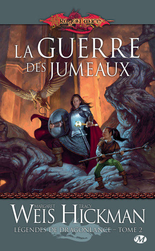 Cover image: Légendes de Dragonlance, T2 : La Guerre des jumeaux 9782811202934
