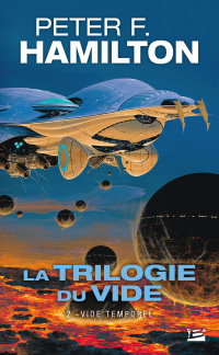 Cover image: La Trilogie du Vide, T2 : Vide temporel 9782811207502