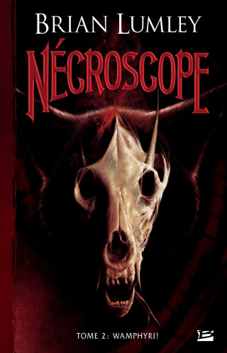 Cover image: Nécroscope, T2 : Wamphyri ! 9782352943105