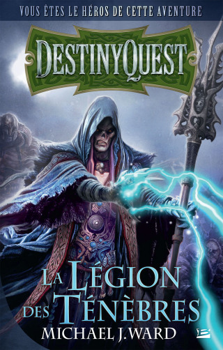 Cover image: DestinyQuest: La Légion des Ténèbres 9782352946434