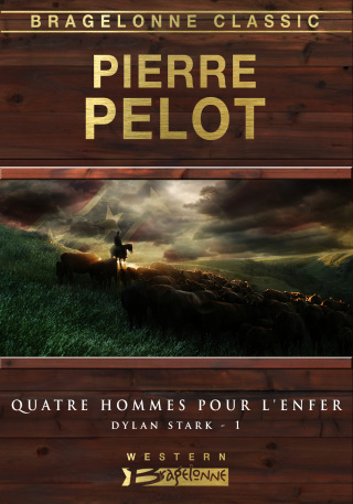Cover image: Dylan Stark, T1 : Quatre hommes pour l'enfer 9791028101657