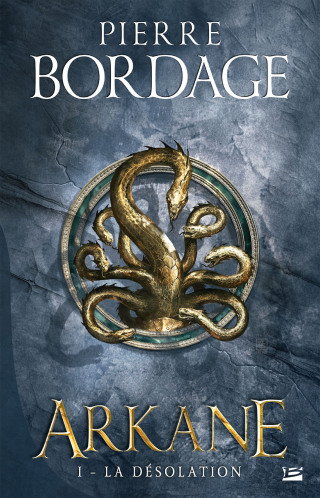 Cover image: Arkane ,T1 : La désolation 9791028121556