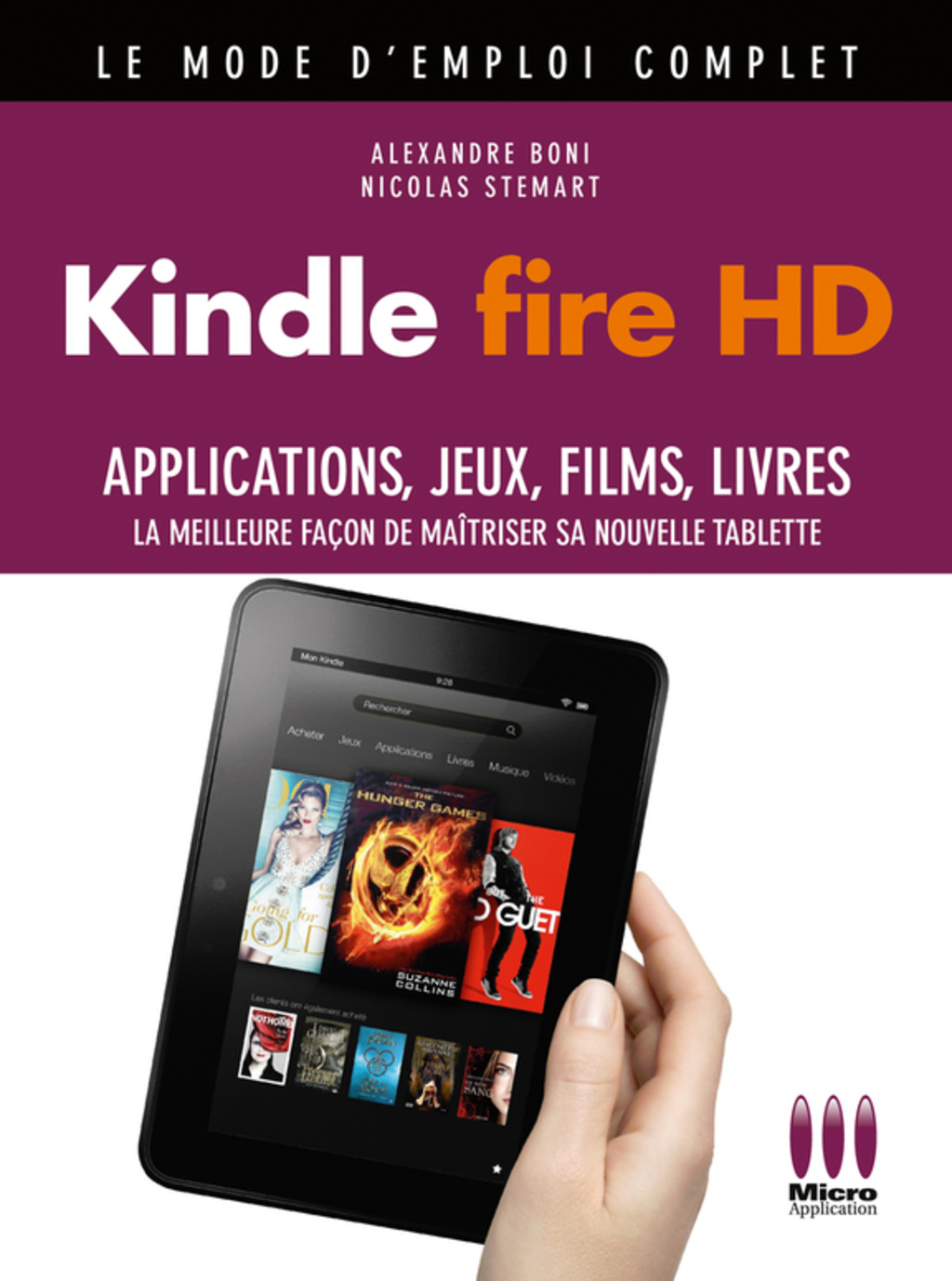 Kindle Fire HD Mode demploi Complet eBook