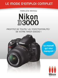 Cover image: Nikon D3000 - Le mode d'emploi complet 9782300028069