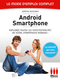 Cover image: Androïd Smartphone - Le mode d'emploi complet 9782822400107