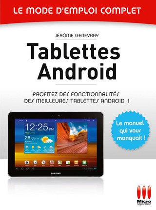 Cover image: Tablettes Androïd - Le mode d'emploi complet 9782822400558