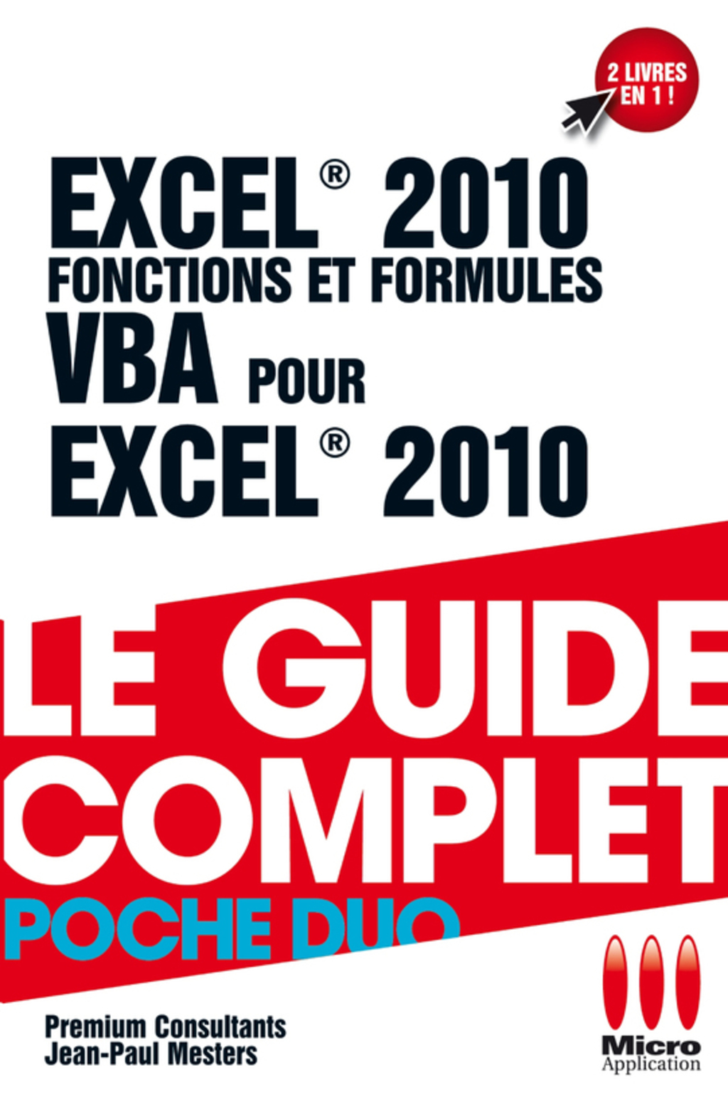 Excel 2010 Fonctions et Formules & VBA