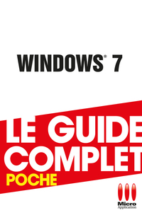 Cover image: Windows 7 - Le guide complet en couleur 9782300031021
