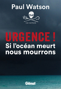 Cover image: Urgence ! Si l'océan meurt nous mourrons 9782344013571