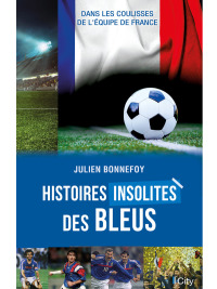 Cover image: Histoires insolites des Bleus 9782824617749
