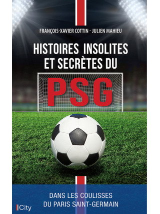 Cover image: Histoire secrète du PSG 9782824619095