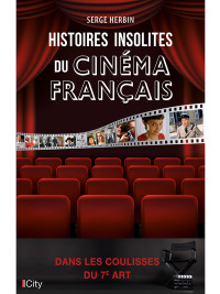 Cover image: Histoires insolites du cinéma 9782824619446