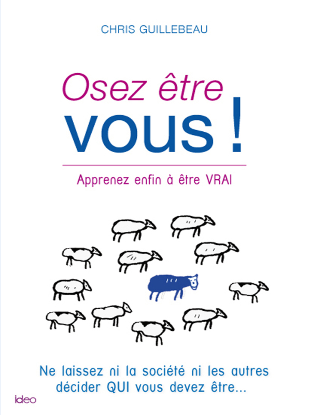 Osez &ecirc;tre vous eBook