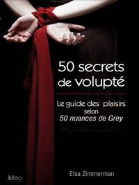 Cover image: 50 Secrets de Volupté 9782824604558
